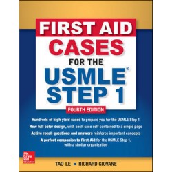 First Aid Cases For The USMLE Step 1, 4th Edition