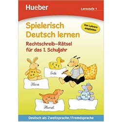 Spielerisch Deutsch Lernen: Rechtschreib-ratsel Fur Das 1. Schuljahr