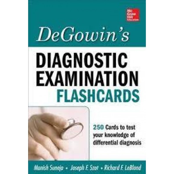 Degowin's Diagnostic Examination Flashcards, Leblond