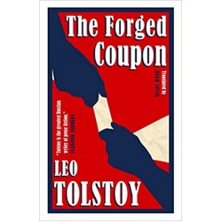 The Forged Coupon,  Leo Tolstoy