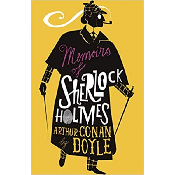 The Memoirs of Sherlock Holmes, Doyle