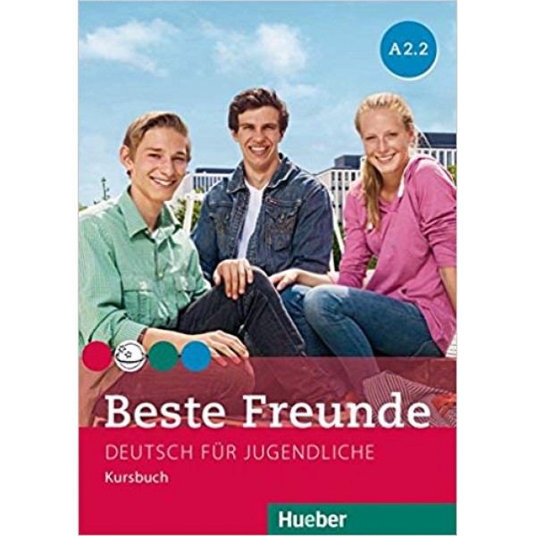 Beste Freunde: A2.2 Kursbuch 