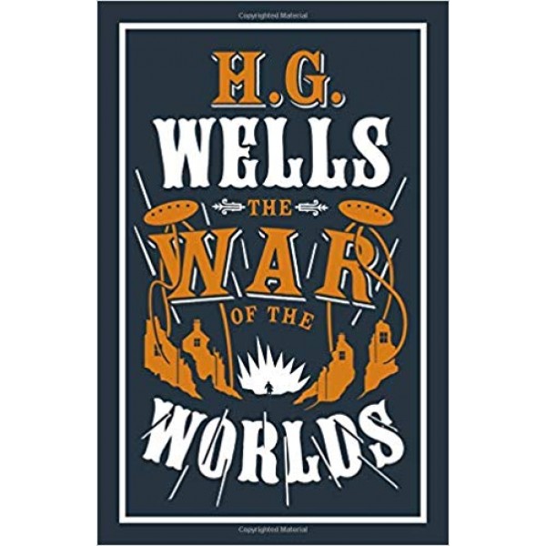 The War of the Worlds , H.G. Wells