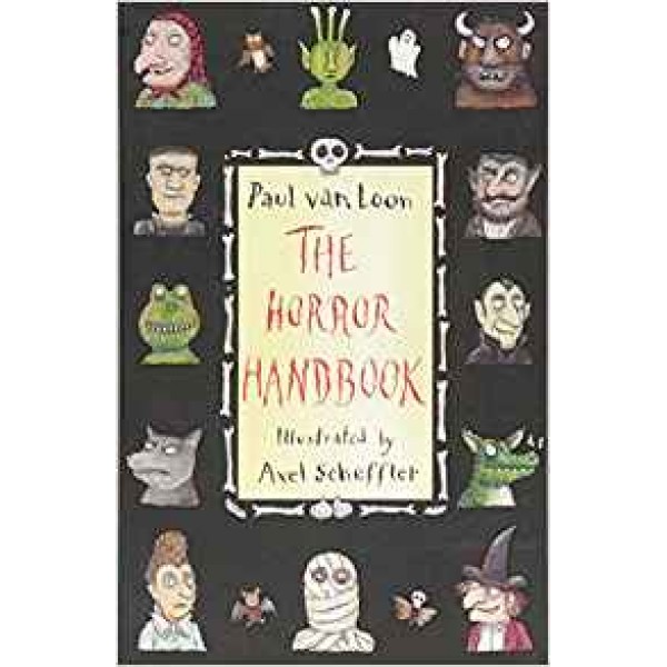 The Horror Handbook, Paul Van Loon