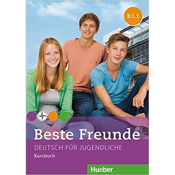 Beste Freunde: B1.1 Kursbuch 