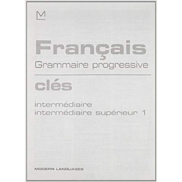 Français Grammaire progressive Cles intermediaire Sup. 1