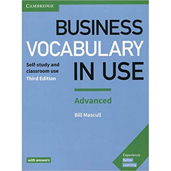 Business Vocabulary in Use: Advanced Book with Answers, Mascull