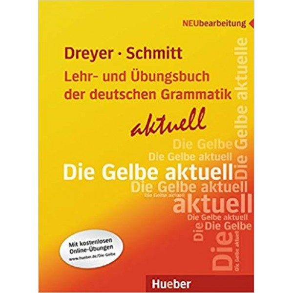 Lehr- und Ubungsbuch der deutschen Grammatik - aktuell A2/C1