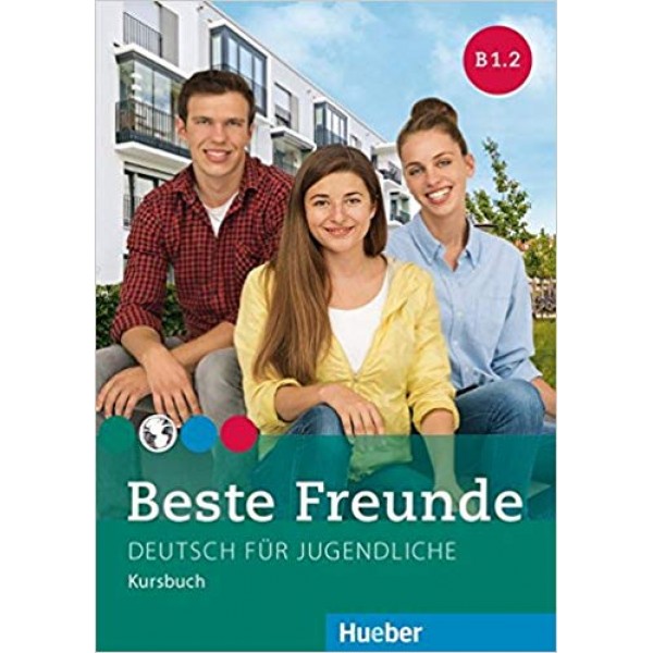 Beste Freunde: B1.2 Kursbuch 