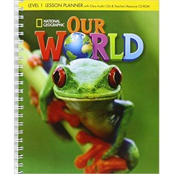 Our World 1 Lesson Planner with Class Audio CDs 