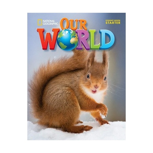 Our World Starter Student's Book