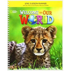 Welcome to Our World 3 Lesson Planner 