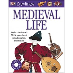 Medieval Life (Eyewitness)