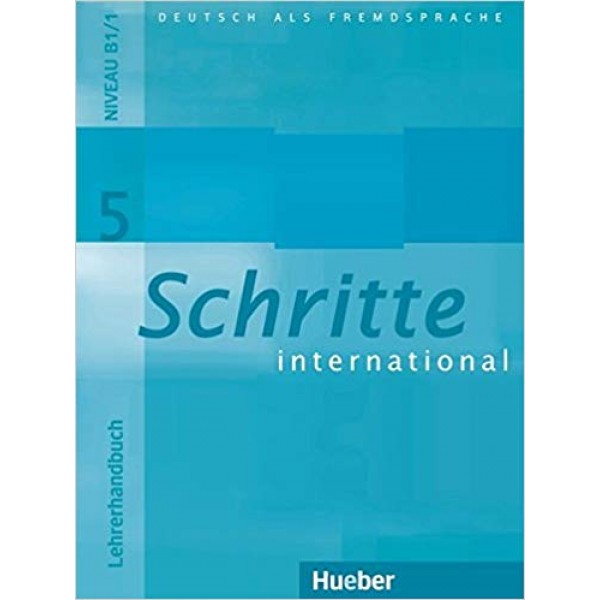 Schritte International 5 Lehrerhandbuch 