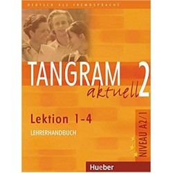Tangram Aktuell 2 Kurs- Und Arbeitsbuch Lektion 1-4