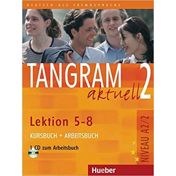 Tangram Aktuell 2 Kurs- und Arbeitsbuch Lektion 5-8 