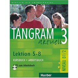 Tangram Aktuell 3 Kurs- und Arbeitsbuch Lektion 5-8