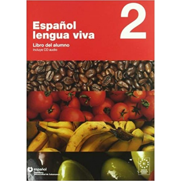 Espanol Lengua Viva 2 Libro Del Alumno + CD 