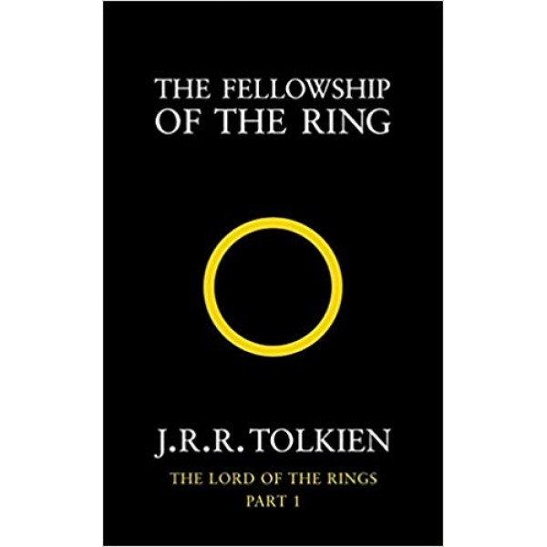The Lord of the Rings - The Fellowship of the Ring, J. R. R. Tolkien