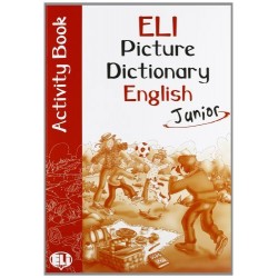 ELI Picture Dictionary English Junior Activity Book