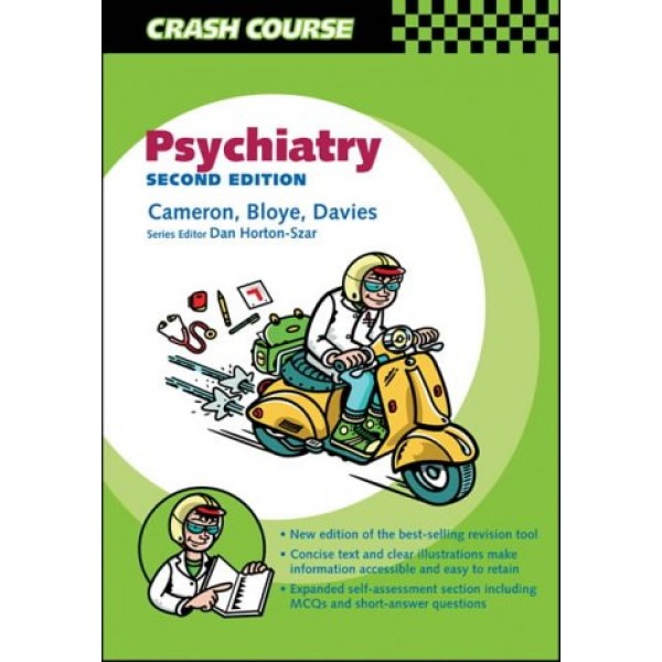 Crash Course Psychiatry 2nd Edition, Alasdair Cameron