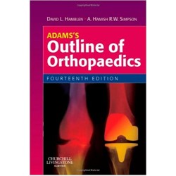 Adams's Outline of Orthopedics 14th Edition, David L. Hamblen