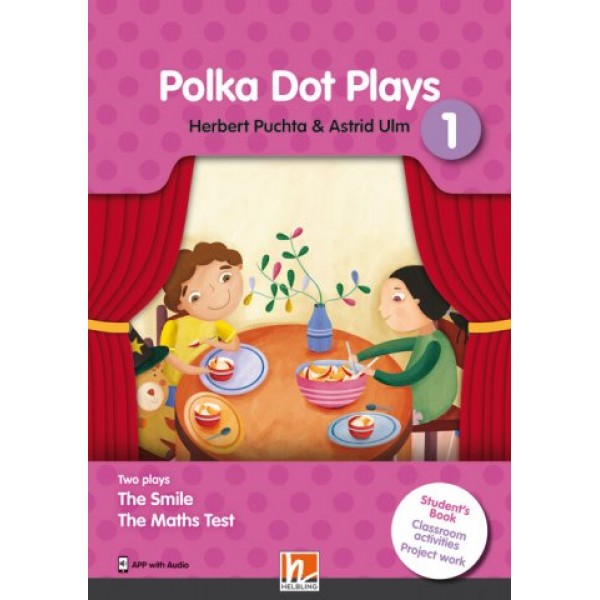Polka Dot Plays Student’s Book 1