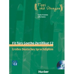 Fit fürs Goethe-Zertifikat C2 + Audio CD