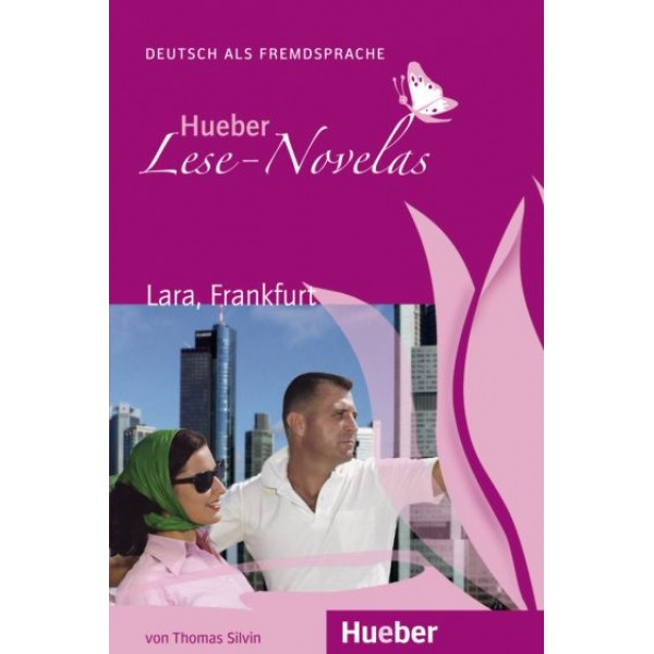A1 Lese-Novelas: Lara, Frankfurt, Thomas Silvin