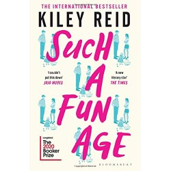Such a Fun Age, Kiley Reid 