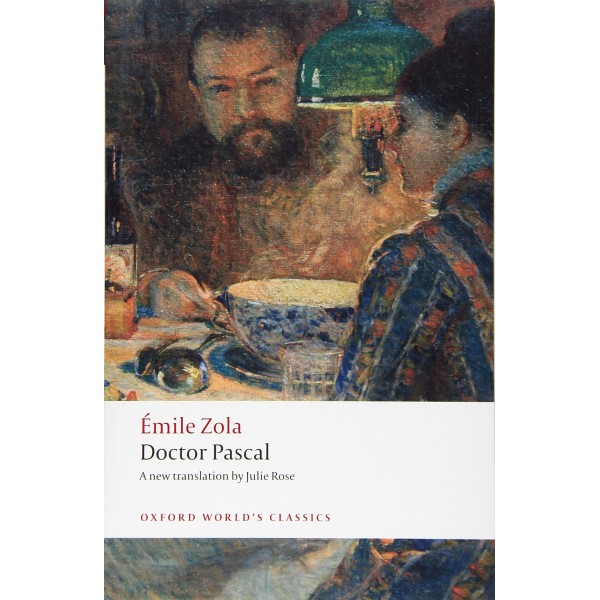 Doctor Pascal, Émile Zola 