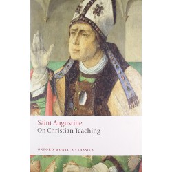 On Christian Teaching, Saint Augustine
