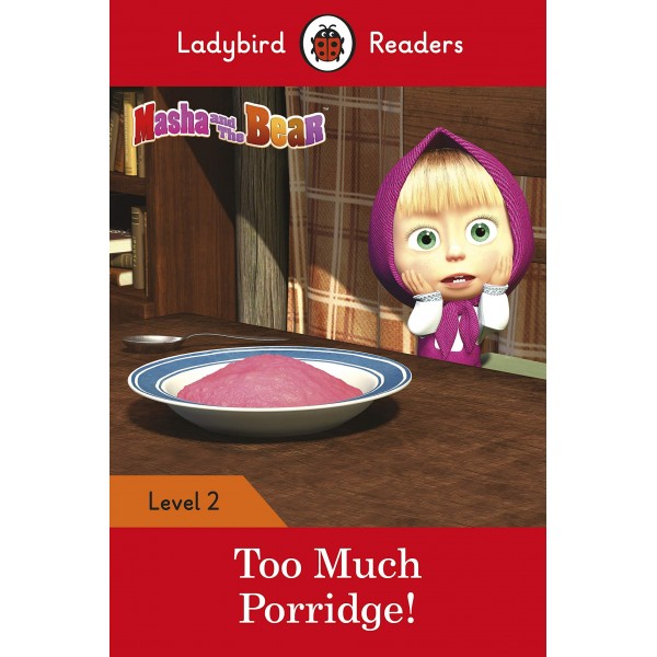 Level 2 Masha and the Bear: Too Much Porridge!