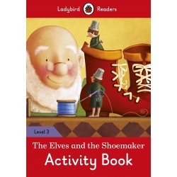 Level 3 The Elves and the Shoemaker Activity Book