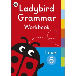 Level 6 Grammar Workbook  Ladybird