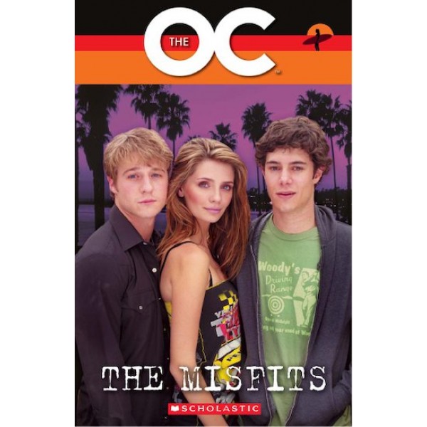 Level 3 The OC: The Misfits