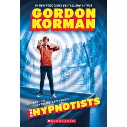 The Hypnotists, Gordon Korman 