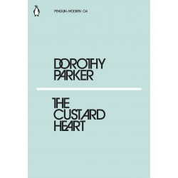 The Custard Heart, Dorothy Parker 