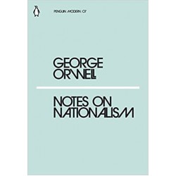 Notes on Nationalism, George Orwell 