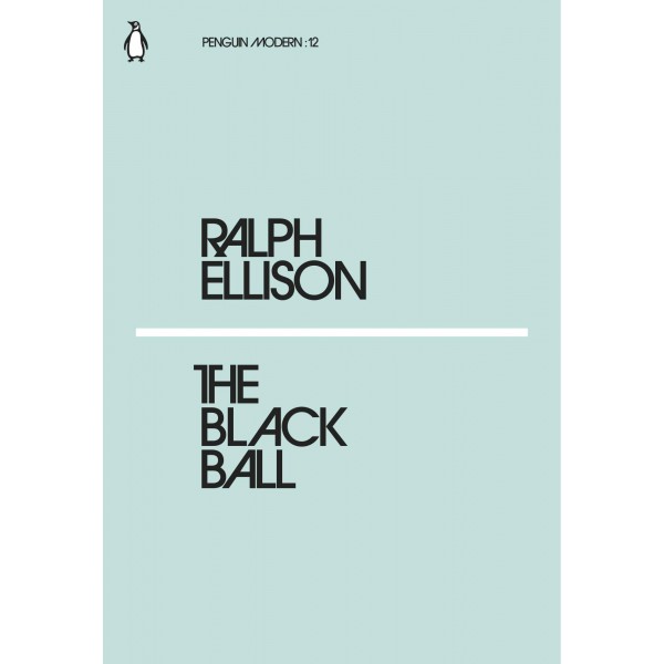 The Black Ball, Ralph Ellison 