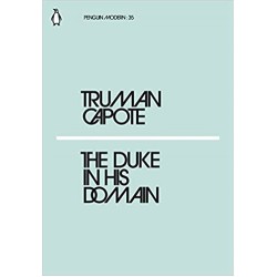 The Duke in His Domain, Truman Capote
