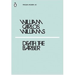 Death the Barber, William Carlos Williams 
