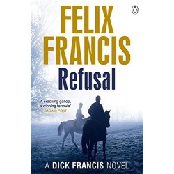 Refusal, Felix Francis