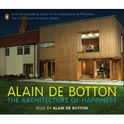 The Architecture of Happiness Audio CD, Alain de Botton 