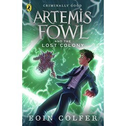 Artemis Fowl and the Lost Colony, Eoin Colfer 
