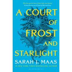 A Court of Thorns and Roses - A Court of Frost and Starlight, Sarah J. Maas