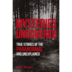 Mysteries Uncovered, Emily G. Thompson