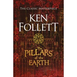 The Pillars of the Earth, Ken Follett
