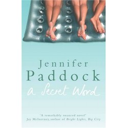 A Secret Word,  Jennifer Paddock 