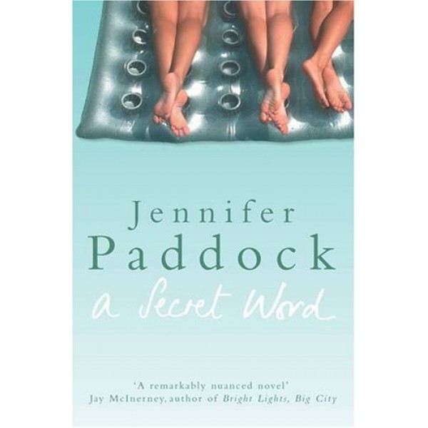 A Secret Word,  Jennifer Paddock 